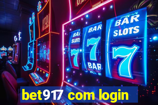 bet917 com login